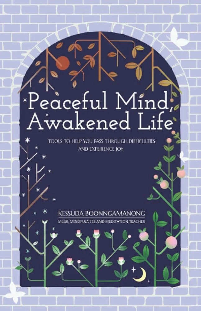Peaceful Mind, Awakened Life